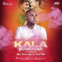 Kala Baigana Sambalpuri Remix Mp3 Song - Dj Dalal London